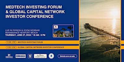 Imagem principal do evento MedTech Investing Forum @ Global Capital Network Investor Conference