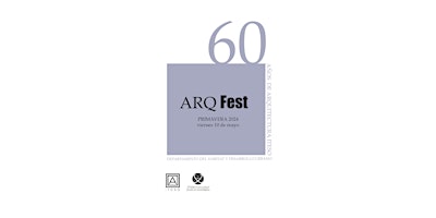 Immagine principale di ARQ Fest Arquitectura ITESO Primavera 2024 