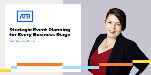 Strategic Event Planning for Every Business Stage: Save, Negotiate, Engage primary image