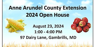 Primaire afbeelding van Anne Arundel County Extension 2024 Open House