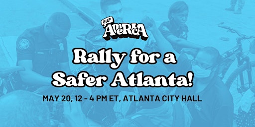 Image principale de Take a Stand for Safer Streets in Atlanta!