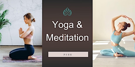 FREE Yoga and Meditation