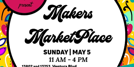 MAY MAKERS MARKETPLACE