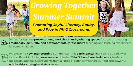 Growing Together Summer Summit 2024