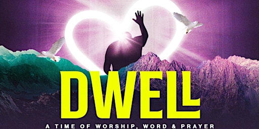 Imagem principal do evento DWELL WORSHIP NIGHT