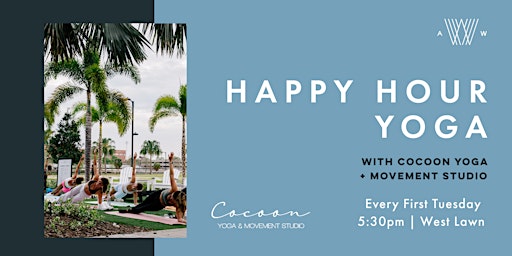 Hauptbild für Happy Hour Yoga with Cocoon Yoga + Movement Studio