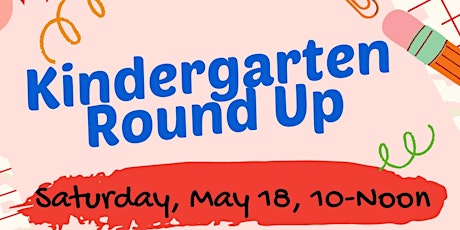 Kindergarten Round Up