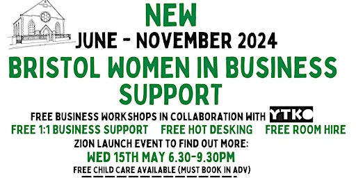 Image principale de Zion LAUNCH EVENT for Bristol Women in Business Support