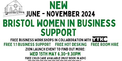 Zion LAUNCH EVENT for Bristol Women in Business Support primary image