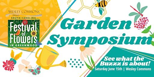 Imagem principal do evento 2024 SC Festival of Flowers | 3rd Annual Garden Symposium