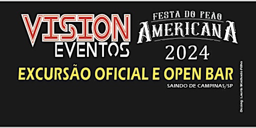 Imagen principal de VISION Eventos te leva: Festa do Peão de Americana 2024