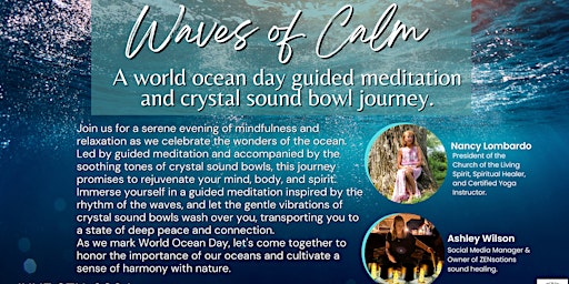 Imagem principal do evento Waves of Calm : Guided Meditaton & Crystal Sound Bowl Journey