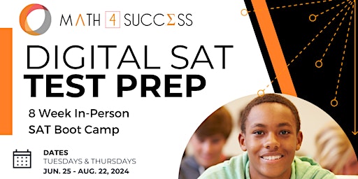 Imagem principal do evento Digital SAT Test Prep 8 week In-Person Boot Camp!