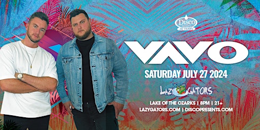 VAVO at Lazy Gators 7/27 primary image