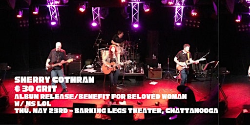 Imagem principal do evento Sherry Cothran & 30 Grit  Album Release and Benefit