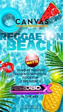 Reggaeton Beach with DJ HardBox @ CANVAS Hotel Dallas  primärbild