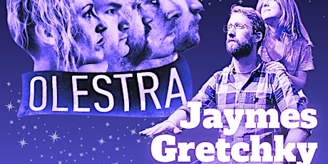 Jaymes Gretchky / Olestra Heavy