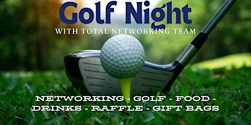 Imagem principal do evento Golf Night with Total Networking Team