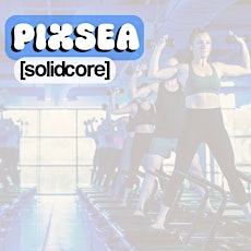 Pixsea at [solidcore] Seaport