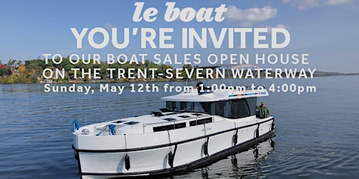 Primaire afbeelding van Le Boat Open House and Ownership Program Presentation