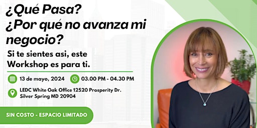 Imagem principal do evento ¿Qué Pasa?  ¿Por qué no avanza mi negocio?