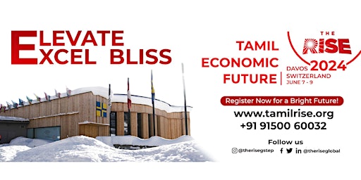 Primaire afbeelding van Tamil Economic Future - The RISE 13th Global Summit of Tamil Entreprenuers & Professionals