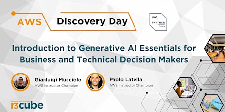 AWS Discovery Day - GenAI Essentials for Business and Technical