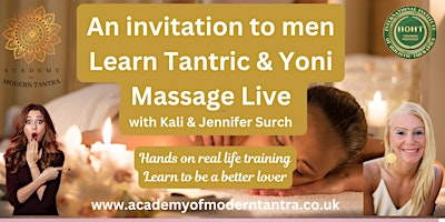 Primaire afbeelding van An invitation to gentlemen who wish to learn tantric & yoni massage live.