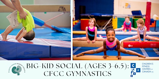 Imagem principal do evento Big Kid Social (Ages 3-6.5): CFCC Gymnastics Workshop
