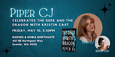 Primaire afbeelding van Piper CJ celebrates THE DEER AND THE DRAGON at B&N Northgate