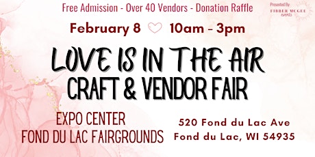 Love Is In The Air Craft and Vendor Fair