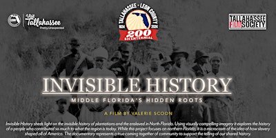 Imagem principal do evento Invisible History: Middle Florida's Hidden Roots