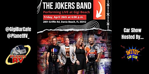 Imagem principal do evento The Jokers Band Perform Live, Food Trucks, Bar & Car Show, Free Event