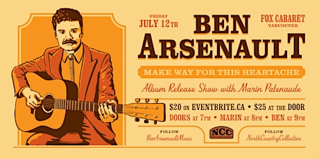 Ben Arsenault Album Release Show for "Make Way For This Heartache"