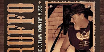 Hauptbild für LIVE OUTLAW COUNTRY MUSIC - Tim Ruffo at Dana's Place!