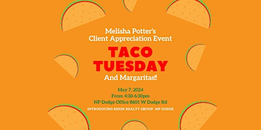 Image principale de Taco Tuesday: Client Appreciation Event