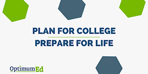 Plan for College - Prepare for Life primary image