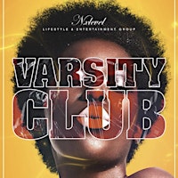 Imagem principal do evento | The Varsity Club | @Nxlevel Grad Party