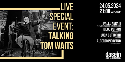 Imagem principal do evento Live Special Event - Talking Tom Waits