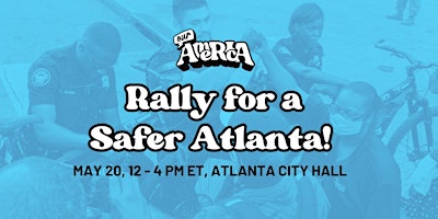 Imagen principal de Take a Stand for Safer Streets in Atlanta!