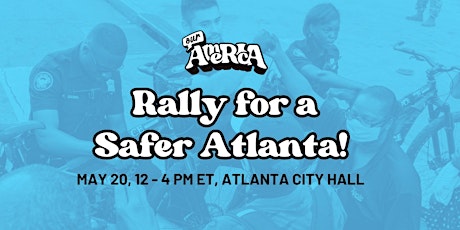 Take a Stand for Safer Streets in Atlanta!