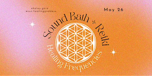 Hauptbild für Healing Frequencies: Reiki + Sound Bath (May 2024)