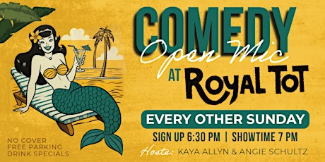 Comedy Open Mic at The Royal Tot
