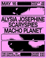 Alysia Josephine | scaryspies | Macho Planet primary image
