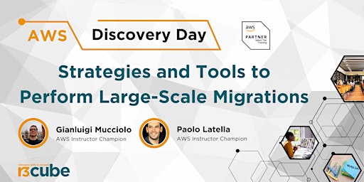 Hauptbild für AWS Discovery Day - Strategies and Tools to Perform Large-Scale Migrations