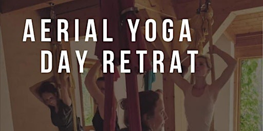 Aerial Yoga Day Retreat primary image