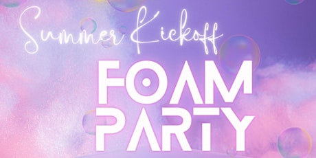 Summer Bash Foam Party 2024