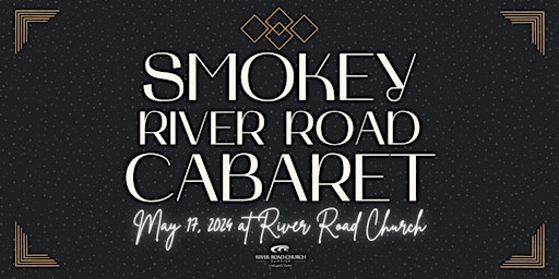 Imagem principal do evento Smokey River Road Cabaret