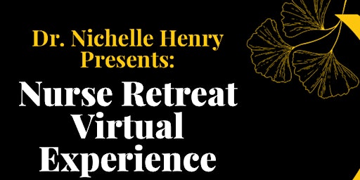 Hauptbild für Nurse Retreat Virtual Experience