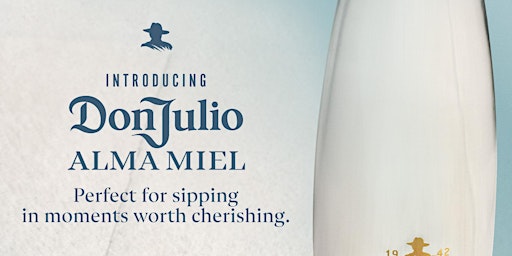 Don Julio Alma Miel Launch  primärbild